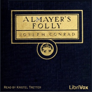 Almayer's Folly - Joseph Conrad - Free Audio Books Online Audiobooks in English