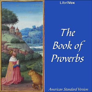 Bible (ASV) 20: Proverbs - American Standard Version - Free Audio Books Online Audiobooks in English