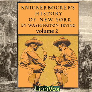 Knickerbocker's History of New York, Vol. 2 - Washington Irving - Free Audio Books Online Audiobooks in English