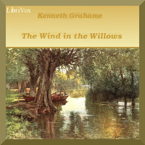 The Wind in the Willows (version 3) - Kenneth Grahame - Free Audio Books Online Audiobooks in English