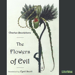 The Flowers of Evil - Charles Baudelaire - Free Audio Books Online Audiobooks in English