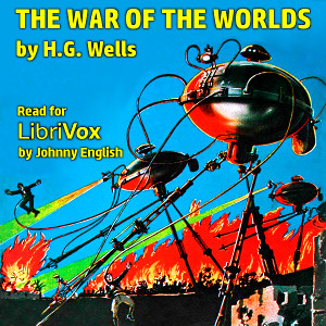 The War of the Worlds (Version 4) - H. G. Wells - Free Audio Books Online Audiobooks in English