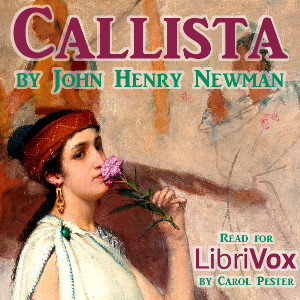 Callista - John Henry Newman - Free Audio Books Online Audiobooks in English