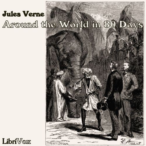 Around the World in Eighty Days - Jules Verne - Free Audio Books Online Audiobooks in English