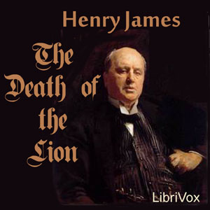 The Death of the Lion - Henry James - Free Audio Books Online Audiobooks in English