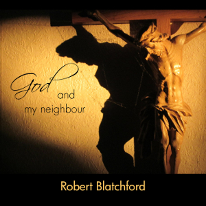 God and my Neighbour - Robert BLATCHFORD - Free Audio Books Online Audiobooks in English