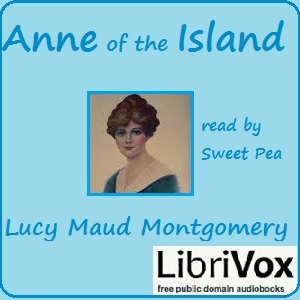 Anne of the Island (version 4) - Lucy Maud Montgomery - Free Audio Books Online Audiobooks in English