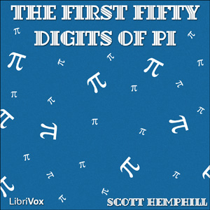 First Fifty Digits of Pi - Scott HEMPHILL - Free Audio Books Online Audiobooks in English