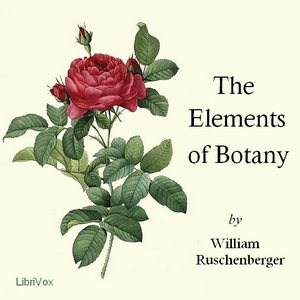 The Elements of Botany - William Ruschenberger - Free Audio Books Online Audiobooks in English