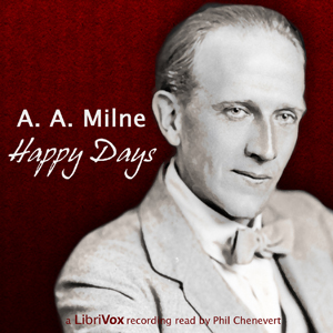Happy Days - A. A. MILNE - Free Audio Books Online Audiobooks in English