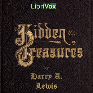 Hidden Treasures - Harry A. LEWIS - Free Audio Books Online Audiobooks in English