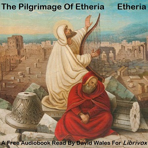 The Pilgrimage Of Etheria - ETHERIA - Free Audio Books Online Audiobooks in English