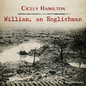 William, An Englishman - Cicely HAMILTON - Free Audio Books Online Audiobooks in English