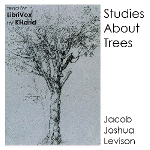 Studies About Trees - Jacob Joshua LEVISON - Free Audio Books Online Audiobooks in English