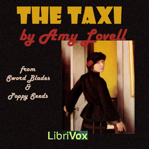 The Taxi - Amy Lowell - Free Audio Books Online Audiobooks in English