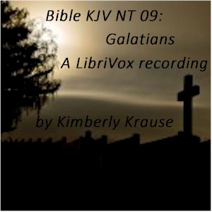 Bible (KJV) NT 09: Galatians - King James Version - Free Audio Books Online Audiobooks in English