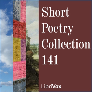 Short Poetry Collection 141 - Various - Free Audio Books Online Audiobooks in English