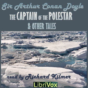The Captain of the Polestar, and other tales - Sir Arthur Conan Doyle - Free Audio Books Online Audiobooks in English