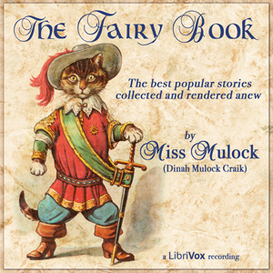 The Fairy Book - Dinah Maria Mulock Craik - Free Audio Books Online Audiobooks in English