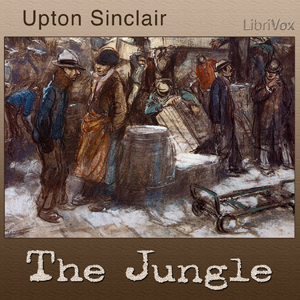 The Jungle - Upton Sinclair - Free Audio Books Online Audiobooks in English