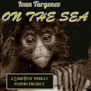 On The Sea - Ivan Turgenev - Free Audio Books Online Audiobooks in English