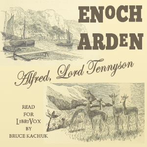 Enoch Arden - Alfred, Lord Tennyson - Free Audio Books Online Audiobooks in English