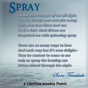 Spray - Sara Teasdale - Free Audio Books Online Audiobooks in English