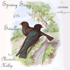 Spring Song of the Swallow - Marietta Holley - Free Audio Books Online Audiobooks in English