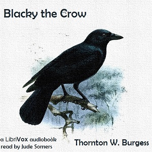 Blacky the Crow - Thornton W. Burgess - Free Audio Books Online Audiobooks in English