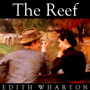The Reef - Edith Wharton - Free Audio Books Online Audiobooks in English