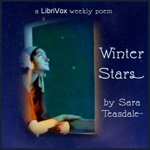 Winter Stars - Sara Teasdale - Free Audio Books Online Audiobooks in English