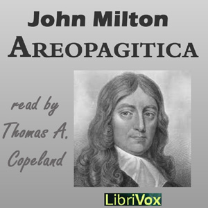 Areopagitica (Version 2) - John Milton - Free Audio Books Online Audiobooks in English