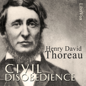 On the Duty of Civil Disobedience (Version 2) - Henry David Thoreau - Free Audio Books Online Audiobooks in English