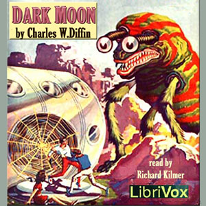 Dark Moon - Charles Willard Diffin - Free Audio Books Online Audiobooks in English