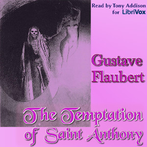 The Temptation Of St. Anthony - Gustave Flaubert - Free Audio Books Online Audiobooks in English