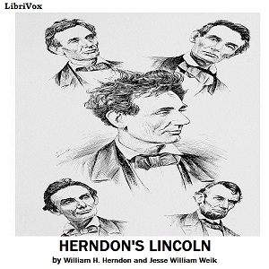 Herndon's Lincoln - William H. Herndon - Free Audio Books Online Audiobooks in English