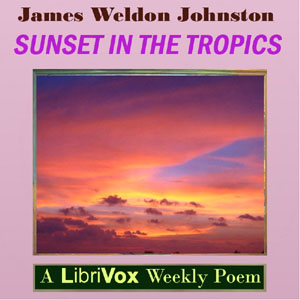 Sunset in the Tropics - James Weldon Johnson - Free Audio Books Online Audiobooks in English