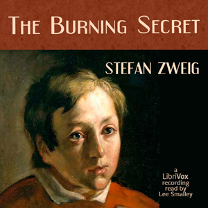 The Burning Secret - Stefan ZWEIG - Free Audio Books Online Audiobooks in English