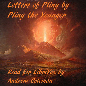 Letters of Pliny - PLINY THE YOUNGER - Free Audio Books Online Audiobooks in English