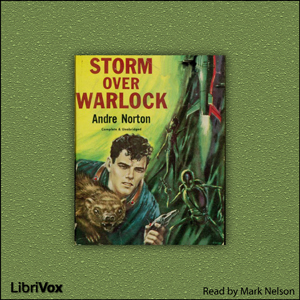 Storm Over Warlock, Version 2 - Andre Norton - Free Audio Books Online Audiobooks in English