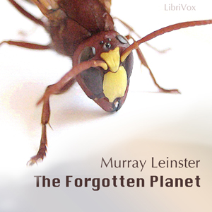 The Forgotten Planet - Murray Leinster - Free Audio Books Online Audiobooks in English