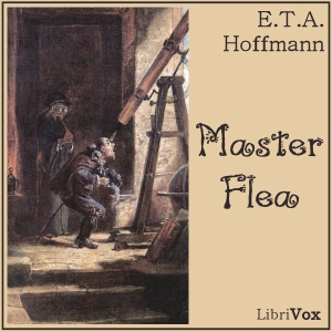 Master Flea - E. T. A. Hoffmann - Free Audio Books Online Audiobooks in English