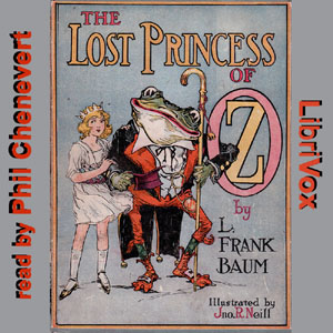 The Lost Princess of Oz (version 2) - L. Frank Baum - Free Audio Books Online Audiobooks in English