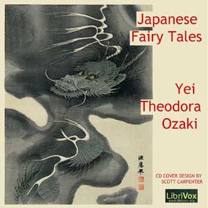 Japanese Fairy Tales - Yei Theodora OZAKI - Free Audio Books Online Audiobooks in English
