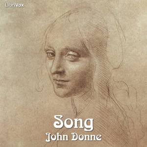 Song (Donne version) - John Donne - Free Audio Books Online Audiobooks in English