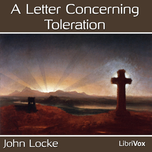 A Letter Concerning Toleration - John Locke - Free Audio Books Online Audiobooks in English