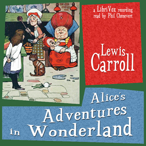 Alice's Adventures in Wonderland (abridged, version 3) - Lewis Carroll - Free Audio Books Online Audiobooks in English