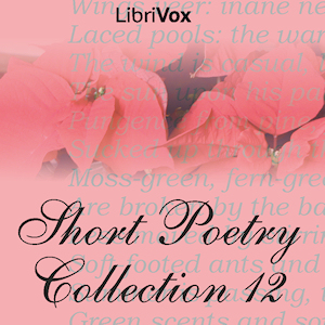 Short Poetry Collection 012 - Various - Free Audio Books Online Audiobooks in English