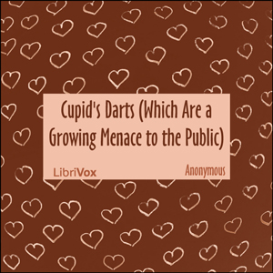 Cupid's Darts - Anonymous - Free Audio Books Online Audiobooks in English