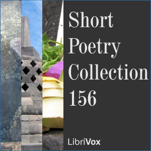 Short Poetry Collection 156 - Various - Free Audio Books Online Audiobooks in English